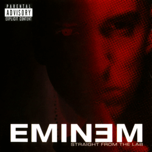 Straight From the Lab (European Bonus Track Version) - Eminem Fan Site